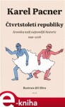 Čtvrtstoletí republiky Karel Pacner