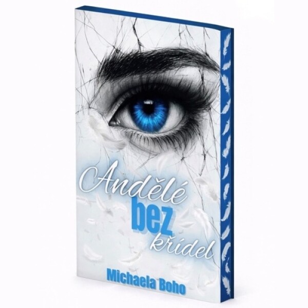 Andělé bez křídel - Michaela Boho