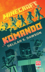 Minecraft - Komando - Delilah Dawson