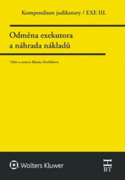 Odměna exekutora náhrada nákladů