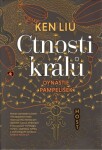 Ctnosti králů Ken Liu