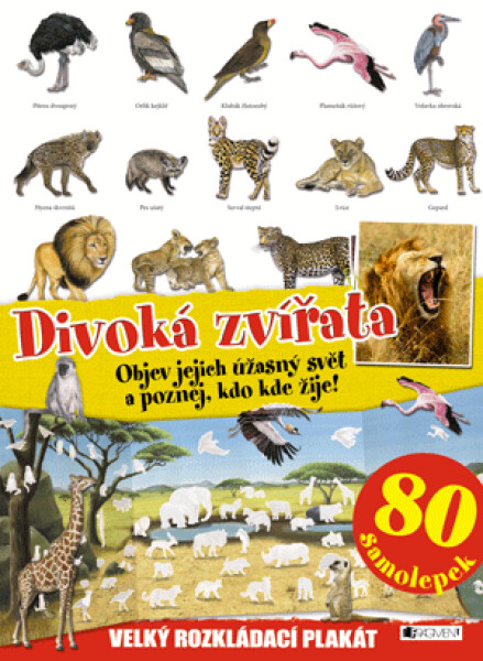 DIVOKÁ ZVÍŘATA – velký rozkládací plakát, 80 samolepek