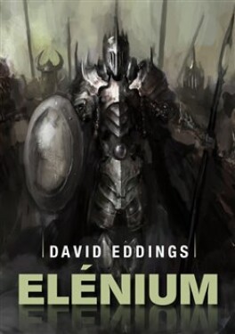 Elénium omnibus - Diamantový trůn, Rubínový rytíř, Safírová růže - David Eddings