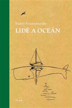 Lidé a oceán, 1. vydání - Rudolf Krautschneider