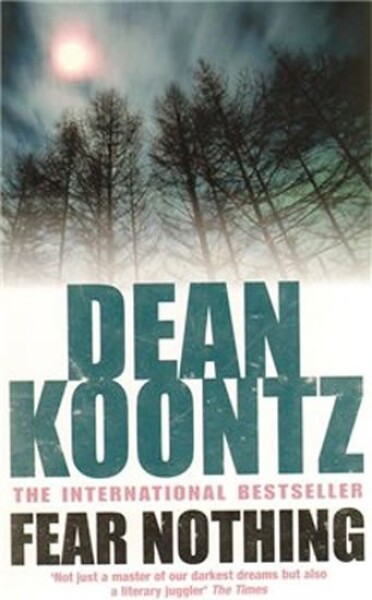 Fear Nothing Dean Koontz