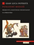 Poslední mesiáš Gian Luca Potesta