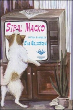 Šibal Macko Eva Gajdošová