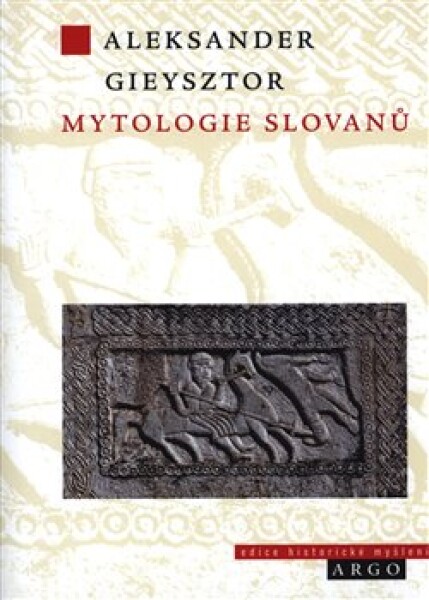 Mytologie Slovanů Gieysztor