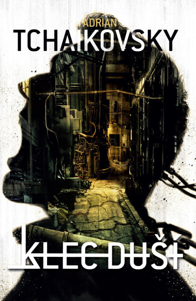 Klec duší - Adrian Tchaikovsky