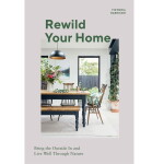 Kniha: Rewild Your Home, Victoria Harrison, šedá barva, papír