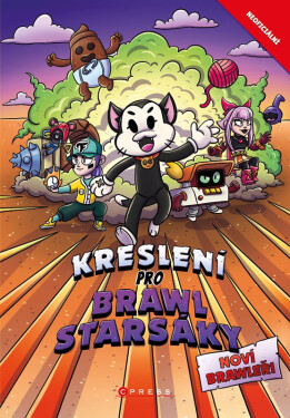 Noví Brawleři – Kreslení pro Brawlstarsáky - Radvanová Michaela Bystrá