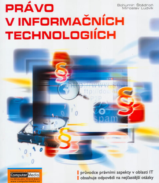 Právo informačních technologiích Bohumír Štědroň