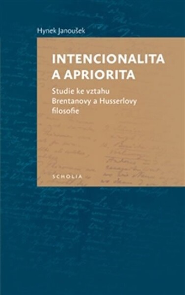 Intencionalita apriorita Hynek Janoušek