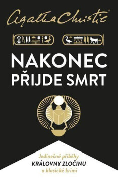 Nakonec přijde smrt - Agatha Christie