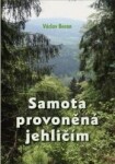 Samota provoněná jehličím Václav Beran