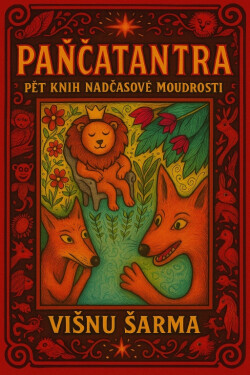 Paňčatantra: Pět knih k nadčasové moudrosti - Jan Mareš