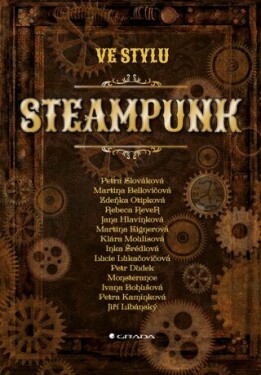 Ve stylu steampunk - Petra Slováková, kolektiv autorů - e-kniha