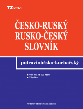 Česko-ruský a rusko-český potravinářsko-kuchařský slovník - Libor Krejčiřík - e-kniha