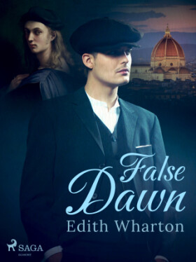 False Dawn - Edith Whartonová - e-kniha