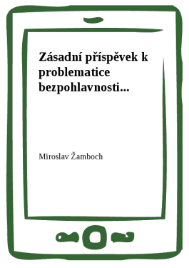 Zásadní příspěvek k problematice bezpohlavnosti... - Miroslav Žamboch