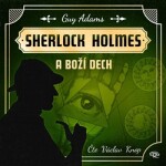 Sherlock Holmes Boží dech Guy Adams