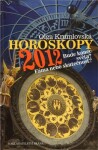 Horoskopy 2012. Bude konec světa? Fáma nebo skutečnost? - Olga Krumlovská