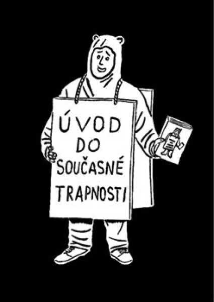 Úvod do současné trapnosti - Jakub Ryška