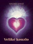 Veliké kouzlo Eduard Tomáš