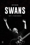 Swans - Oběť a transcendence - Nick Soulsby