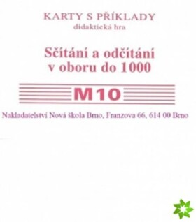 Sada kartiček M10 - sčítání a odčítání v oboru do 1000 - Zdena Rosecká