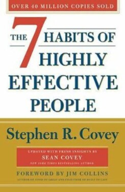 The Habits Of Highly Effective People: Revised and Updated Stephen Covey