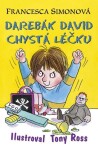 Darebák David chystá léčku, 2. vydání - Francesca Simon