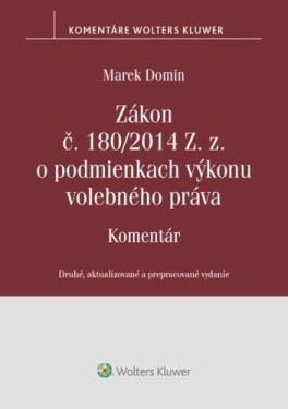 Zákon 180/2014 podmienkach výkonu volebného práva