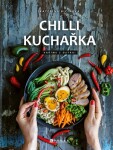 Chilli kuchařka | Kateřina Bičíková, Jakub Jurdič