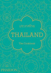 Thailand: The Cookbook - Gabriel Jean-Pierre