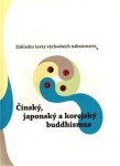 Čínský, japonský korejský buddhismus