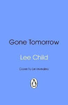 Gone Tomorrow - Lee Child