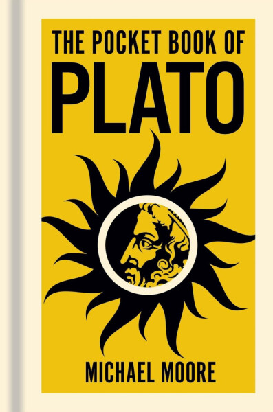 Pocket Book of Plato - Michael Moore