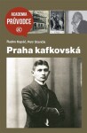 Praha kafkovská - Petr Stančík