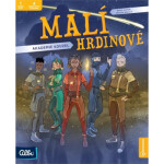 Malí hrdinové Akademie kouzel