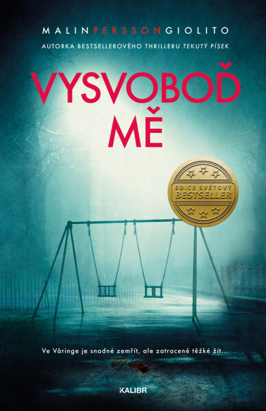 Vysvoboď mě - Malin Persson Giolito