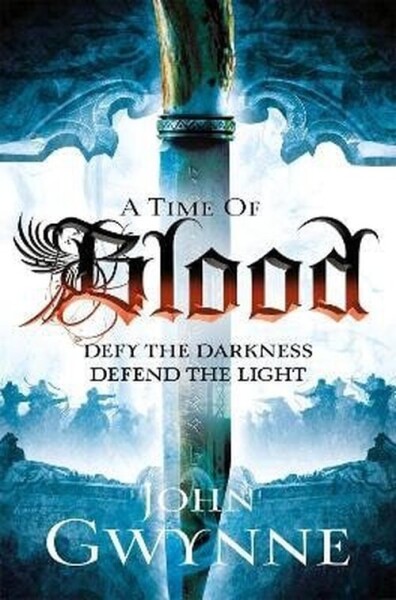 Time of Blood - John Gwynne