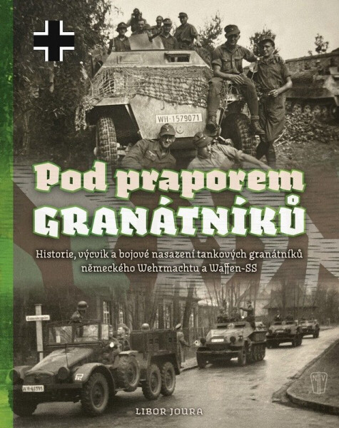Pod praporem granátníků - Libor Joura