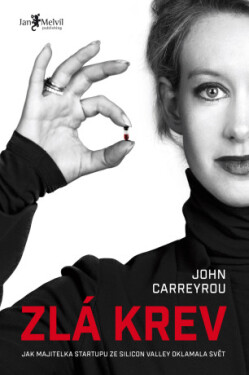 Zlá krev - John Carreyrou - e-kniha