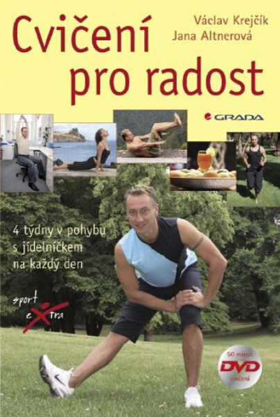 Cvičení pro radost - Václav Krejčík, Jana Altnerová