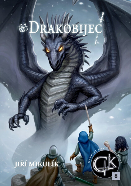 Drakobijec: Kniha osmá - Jiří Mikulík