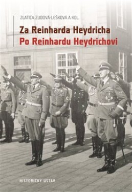 Za Reinharda Heydricha Po Reinhardu Heydrichovi Zlatica