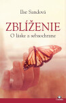 Zblíženie - Ilse Sand