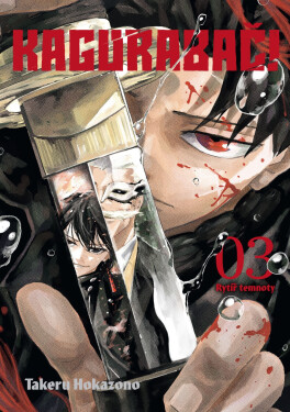 Kagurabači 3 - Rytíř temnoty - Takeru Hokazono