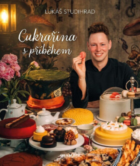 Cukrařina s příběhem - Lukáš Studihrad